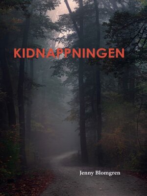 cover image of Kidnappningen
